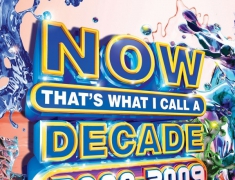 Various Artists – Now Thats What I Call a Decade 2000-2009 (2020)