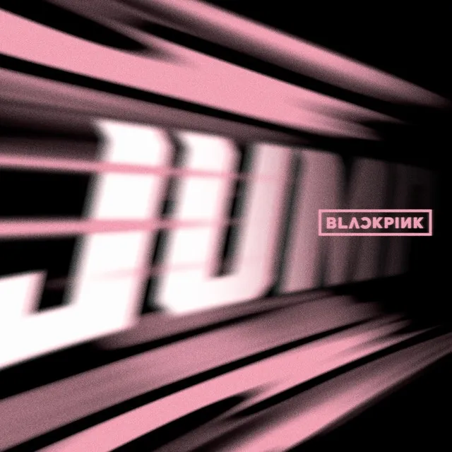 [New Release] JUMP - BLACKPINK (320kbps)