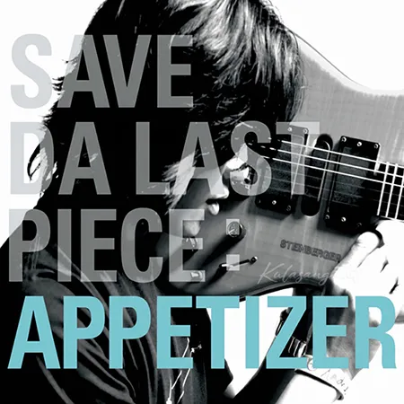 Save Da Last Piece - Appetizer (FLAC)